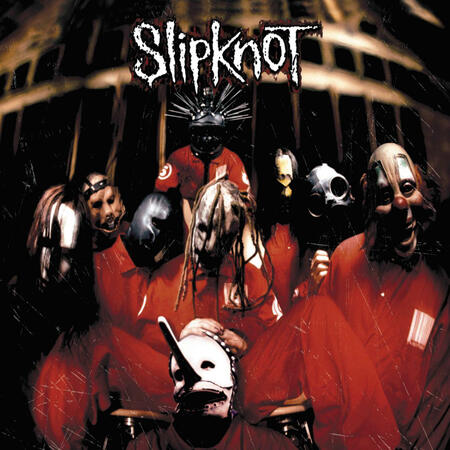 Slipknot - Self Titled